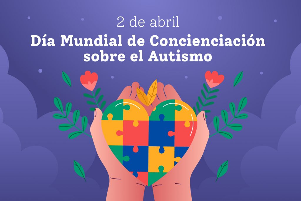 Día Mundial de la Concientización sobre el Autismo